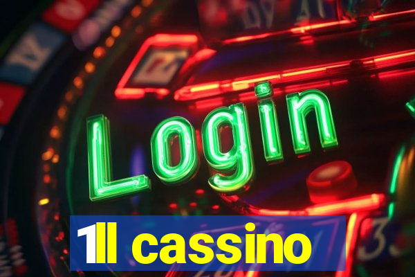 1ll cassino